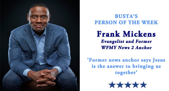 Busta’s Person of the Week: Former news anchor says Jesus is the answer to bringing us together