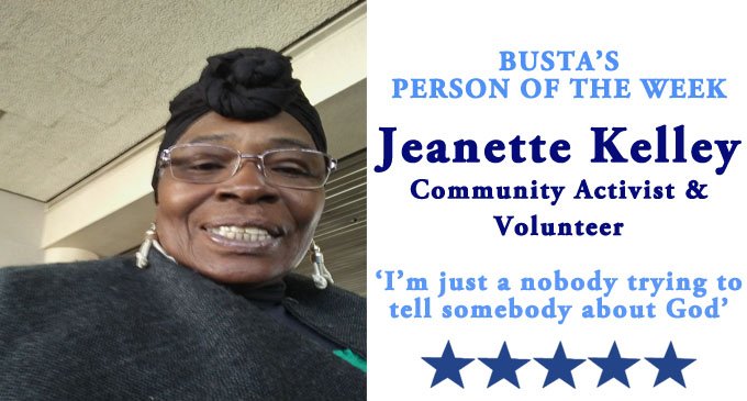 Busta’s Person of the Week: ‘I’m just a nobody trying to tell somebody about God.’