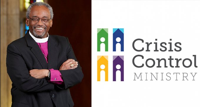 Bishop Michael Curry to be keynote speaker at Crisis Control Ministry’s 50th anniversary celebration