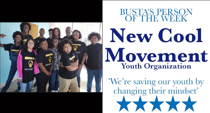 Busta’s Youth of the Week: We’re saving our youth by changing their mindset