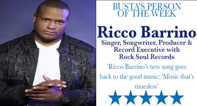 Busta’s Person of the Week: Ricco Barrino’s new song goes back to the good music:  ‘Music that’s timeless!’