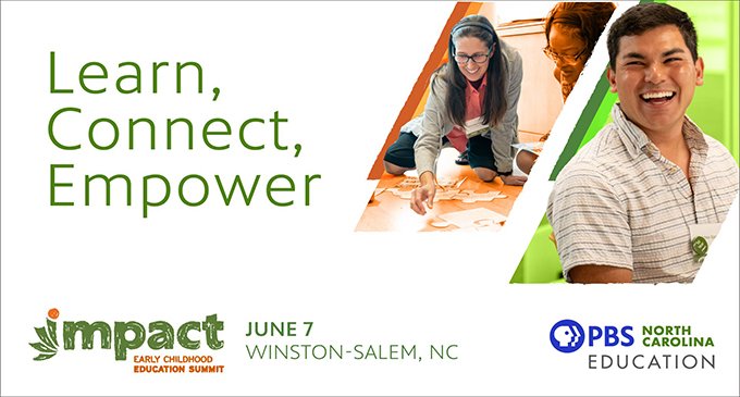 PBS North Carolina to host Impact Early Childhood Education Summit on June 7
