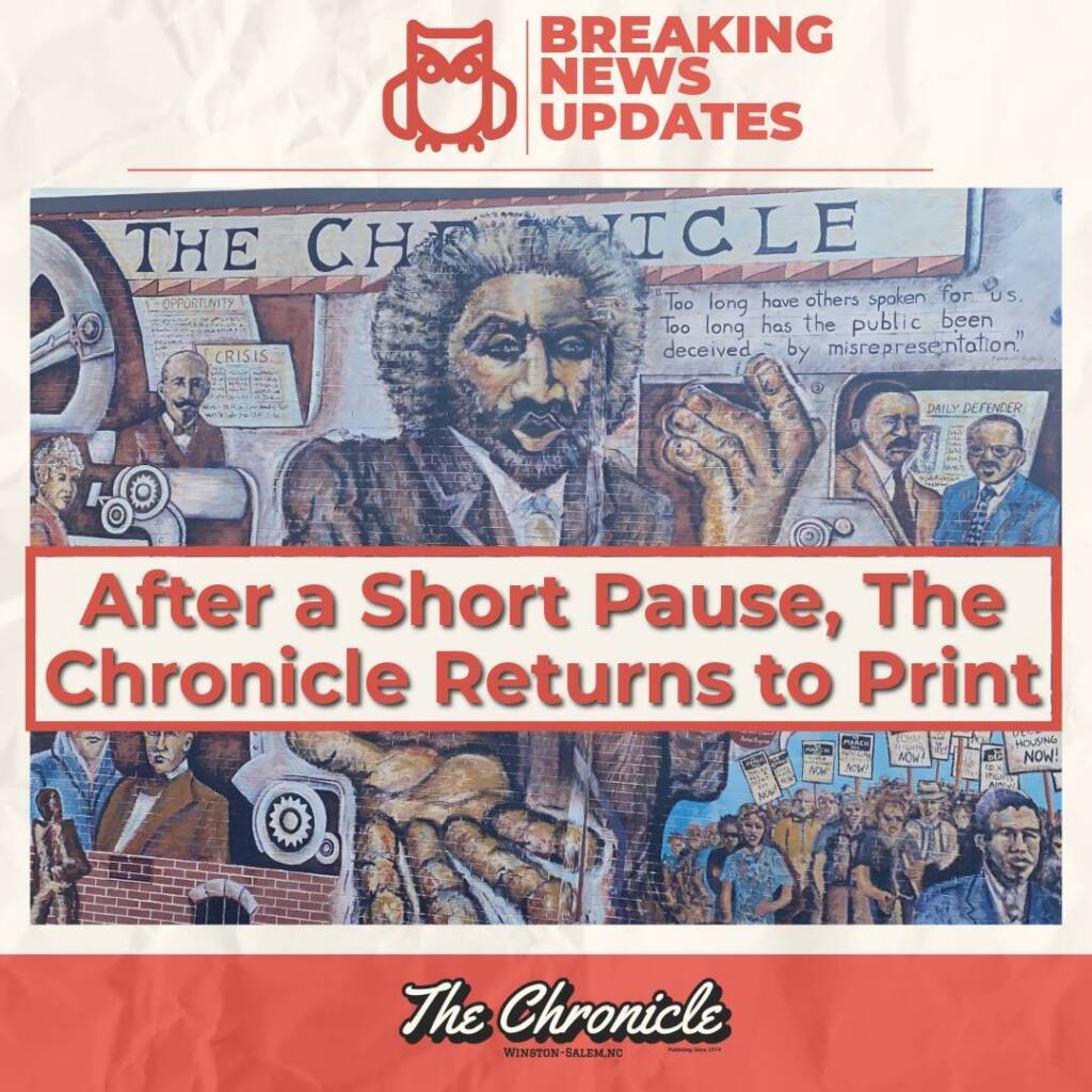 After A Short Pause, The Chronicle Returns To Print